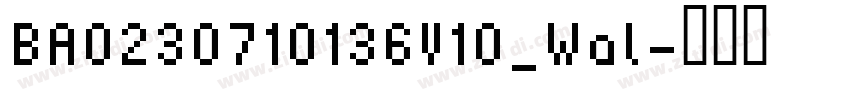 BA0230710136V10_Wal字体转换
