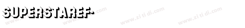 SuperstarEF字体转换
