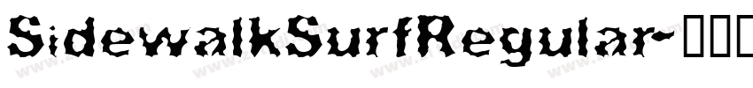 SidewalkSurfRegular字体转换