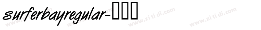 surferbayregular字体转换