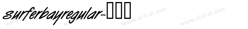 surferbayregular字体转换