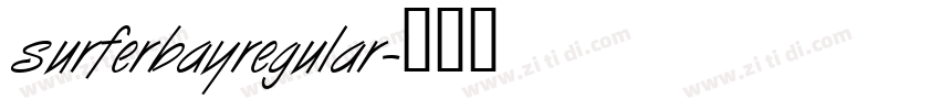 surferbayregular字体转换