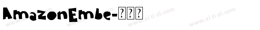 AmazonEmbe字体转换