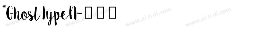 “GhostTypeA字体转换