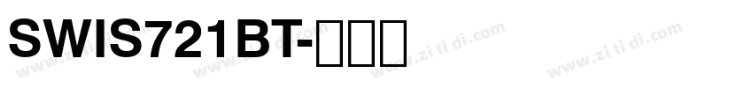 SWIS721BT字体转换