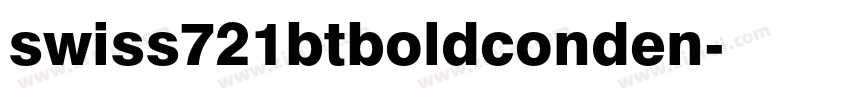 swiss721btboldconden字体转换