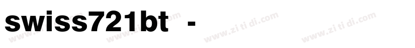 swiss721bt字体字体转换
