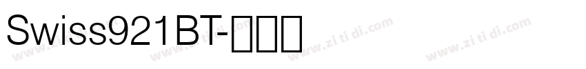 Swiss921BT字体转换