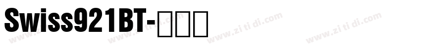 Swiss921BT字体转换
