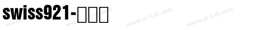 swiss921字体转换