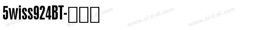 5wiss924BT字体转换
