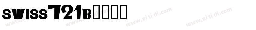 swiss721b字体转换
