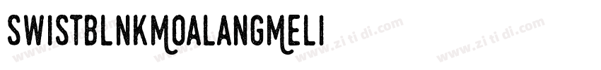 SwistblnkMoalangMeli字体转换