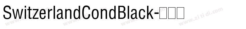 SwitzerlandCondBlack字体转换