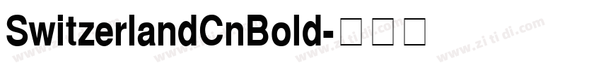 SwitzerlandCnBold字体转换