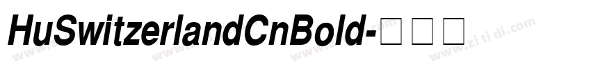 HuSwitzerlandCnBold字体转换