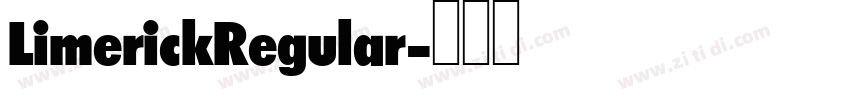 LimerickRegular字体转换 LimerickRegular字体转换