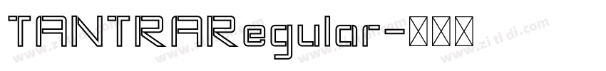TANTRARegular字体转换 TANTRARegular字体转换