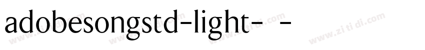 adobesongstd-light-亮字体转换