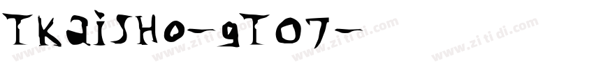 TKaisho-GT07字体转换