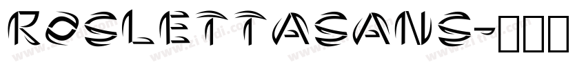 Roslettasans字体转换