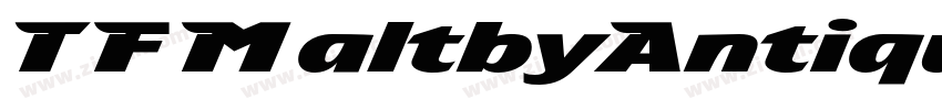 TFMaltbyAntique字体转换