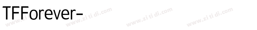 TFForever字体转换 TFForever字体转换