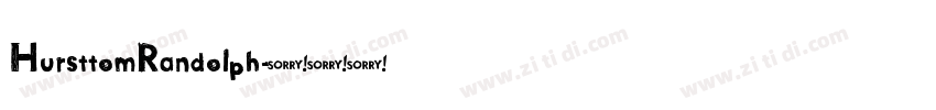 HursttomRandolph字体转换