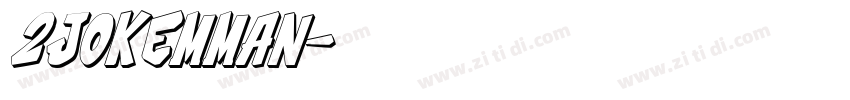 2Jokemman字体转换