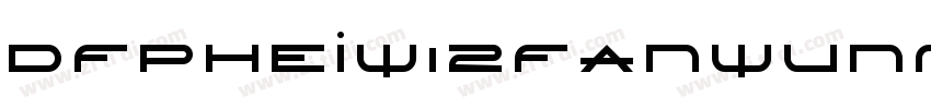 DFPHeiW12FanWunMing字体转换