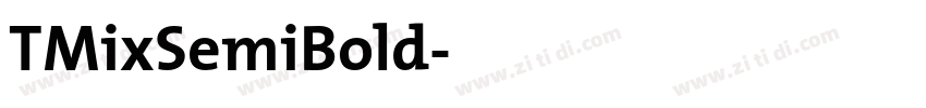 TMixSemiBold字体转换