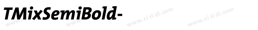 TMixSemiBold字体转换