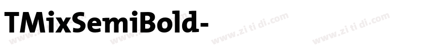 TMixSemiBold字体转换
