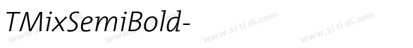 TMixSemiBold字体转换