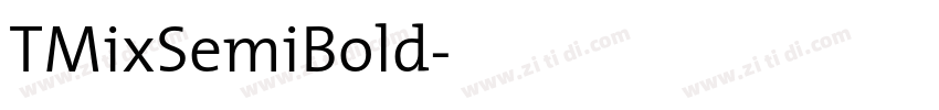 TMixSemiBold字体转换