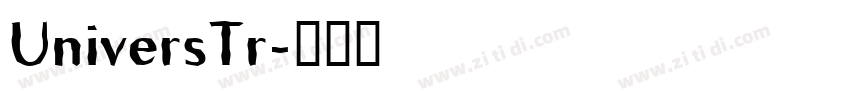 UniversTr字体转换