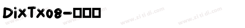 DixTx08字体转换