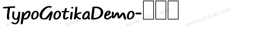 TypoGotikaDemo字体转换
