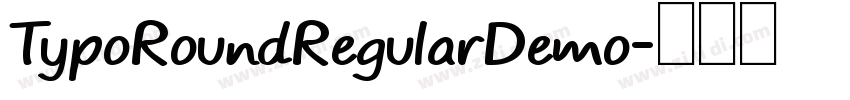 TypoRoundRegularDemo字体转换
