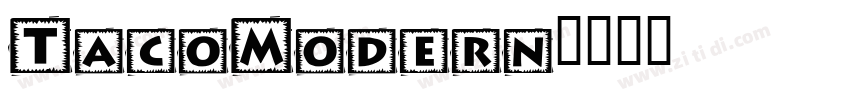 TacoModern字体转换