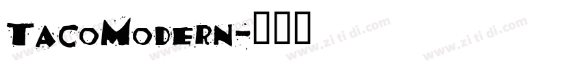 TacoModern字体转换