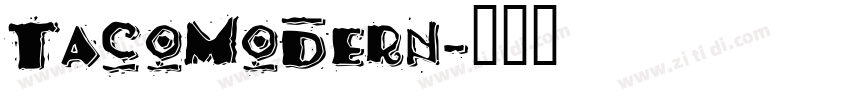 TacoModern字体转换