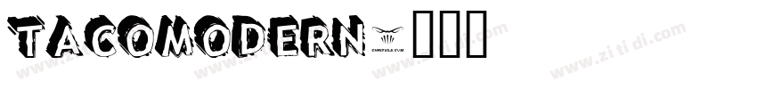 TacoModern字体转换