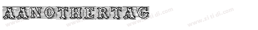 aAnotherTag字体转换