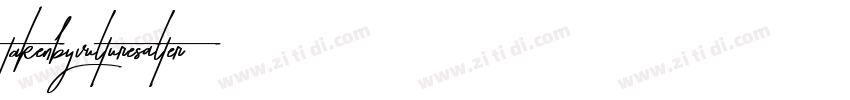 TakenbyVulturesAlter字体转换