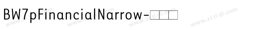 BW7pFinancialNarrow字体转换