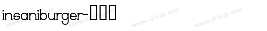 insaniburger字体转换