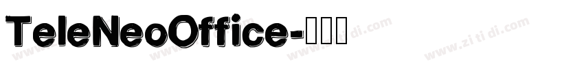 TeleNeoOffice字体转换