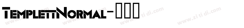 TemplettNormal字体转换