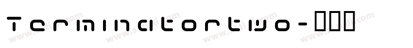 Terminatortwo字体转换